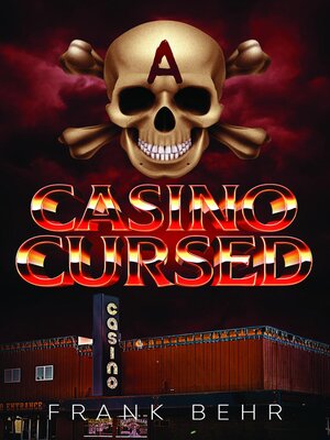 cover image of A CASINO CURSED